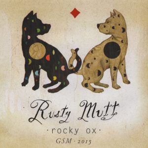2015 Rusty Mutt GSM front label